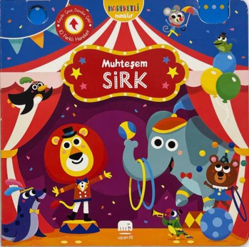 Muhteşem Sirk - Hareketli Minikler (Ciltli)