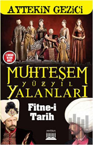 Muhteşem Yüzyıl Yalanları