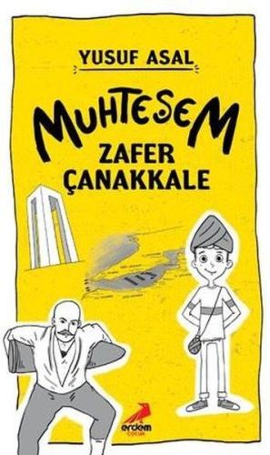 Muhteşem Zafer Çanakkale (Ciltli) | Kitap Ambarı