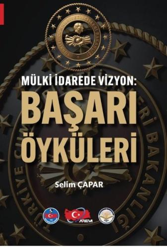 Mülki İdarede Vizyon: Başarı Öyküleri | Kitap Ambarı