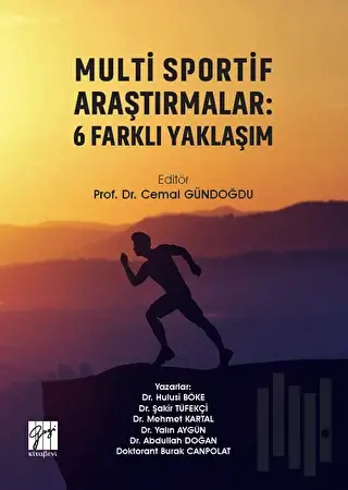Multi Sportif Araştırmalar: 6 Farklı Yaklaşım