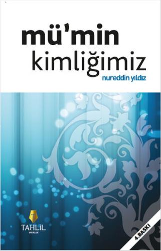Mü'min Kimliğimiz