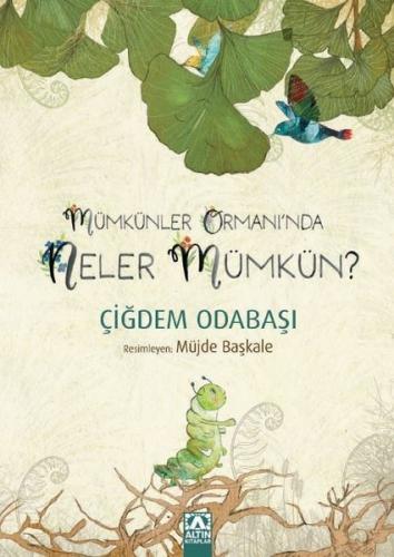 Mümkünler Ormanı'Nda Neler Mümkün | Kitap Ambarı