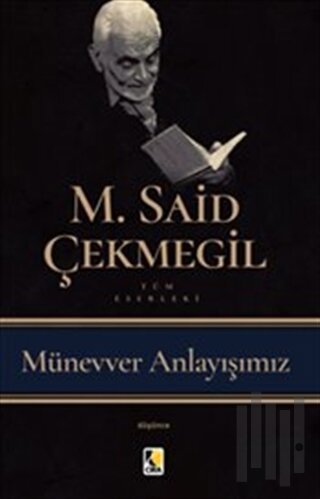 Münevver Anlayışımız