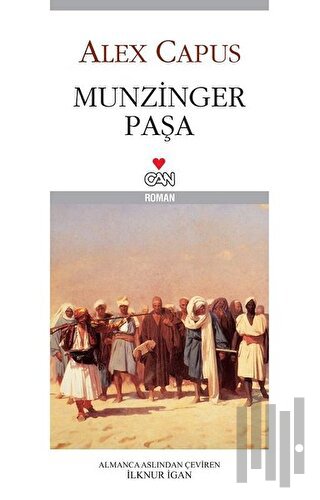 Munzinger Paşa | Kitap Ambarı