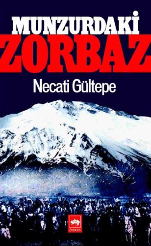 Munzurdaki Zorbaz | Kitap Ambarı