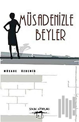 Müsadenizle Beyler