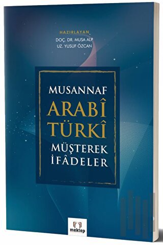 Musannaf Arabi Türki Müşterek İfadeler | Kitap Ambarı