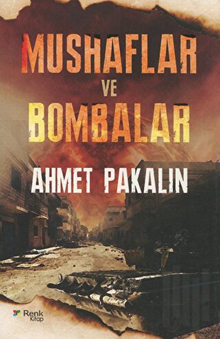 Mushaflar ve Bombalar | Kitap Ambarı
