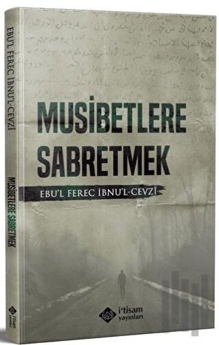 Musibetlere Sabretmek