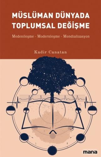 Müslüman Dünyada Toplumsal Değişme | Kitap Ambarı