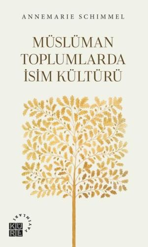 Müslüman Toplumlarda İsim Kültürü | Kitap Ambarı