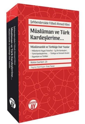 Müslüman ve Türk Kardeşlerime Müslümanlık ve Türklüğe Dair Yazılar | K