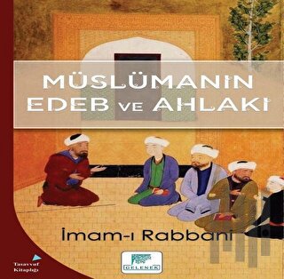 Müslümanın Edeb ve Ahlakı | Kitap Ambarı