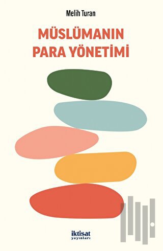 Müslümanın Para Yönetimi