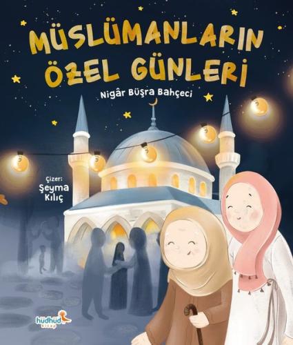 Müslümanların Özel Günleri | Kitap Ambarı
