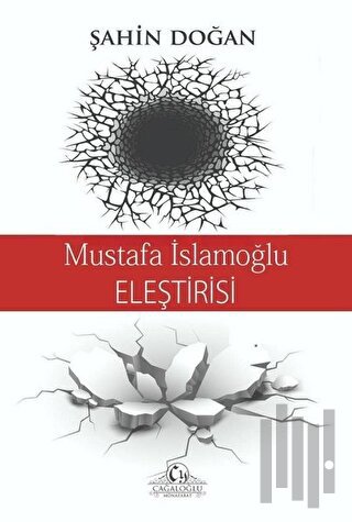 Mustafa İslamoğlu Eleştirisi | Kitap Ambarı