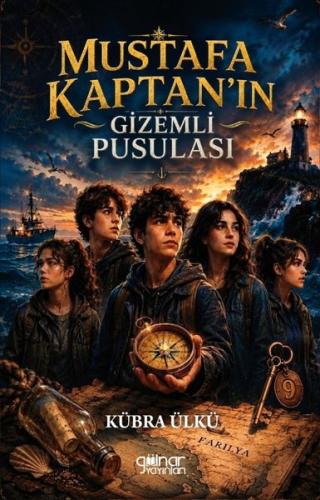 Mustafa Kaptan'ın Gizemli Pusulası | Kitap Ambarı