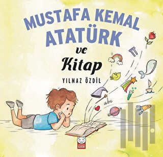 Mustafa Kemal Atatürk ve Kitap | Kitap Ambarı