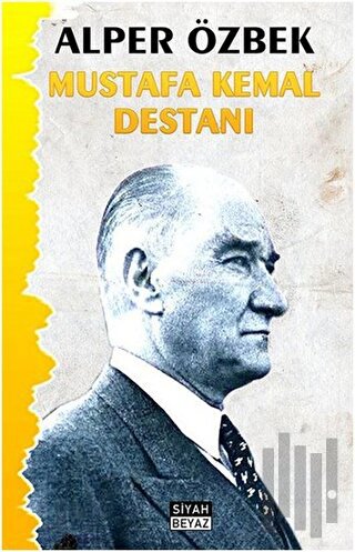 Mustafa Kemal Destanı | Kitap Ambarı