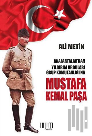 Mustafa Kemal Paşa | Kitap Ambarı