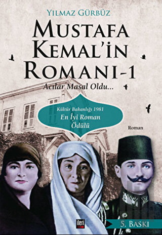 Mustafa Kemal'in Romanı | Kitap Ambarı