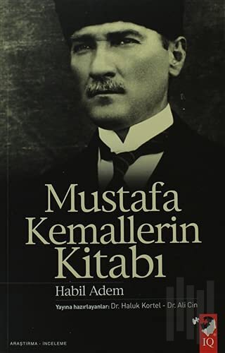 Mustafa Kemallerin Kitabı | Kitap Ambarı