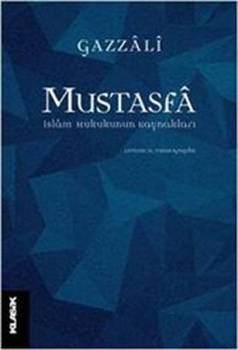 Mustasfa-İslam Hukukunun Kaynakları | Kitap Ambarı