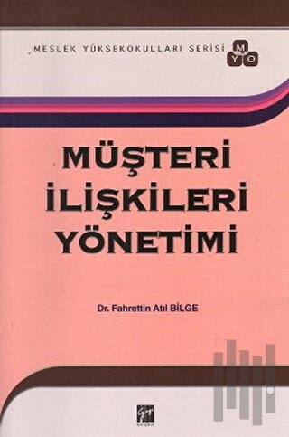 Müşteri İlişkileri Yönetimi (MYO)