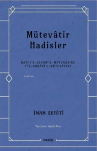 Mütevatir Hadisler