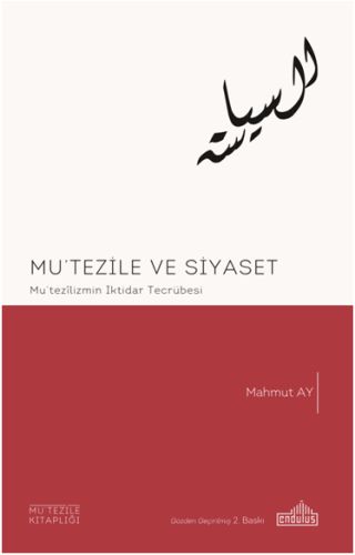 Mu'tezile ve Siyaset