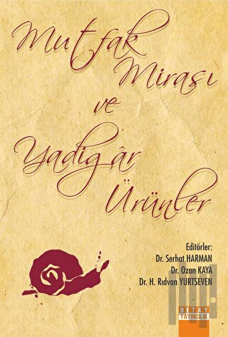 Mutfak Mirası ve Yadigar Ürünler