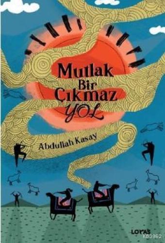 Mutlak Bir Çıkmaz Yol | Kitap Ambarı
