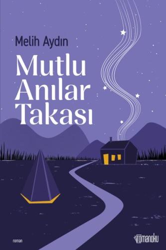 Mutlu Anılar Takası | Kitap Ambarı