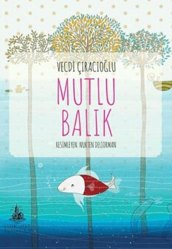 Mutlu Balık | Kitap Ambarı