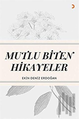 Mutlu Biten Hikayeler