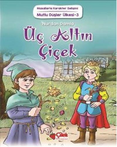 Mutlu Düşler Ülkesi 3 - Üç Altın Çiçek