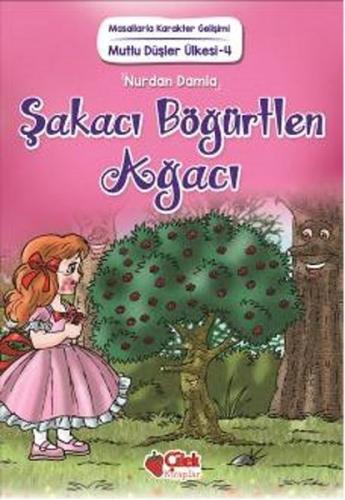 Mutlu Düşler Ülkesi 4 - Şakacı Böğürtlen Ağacı
