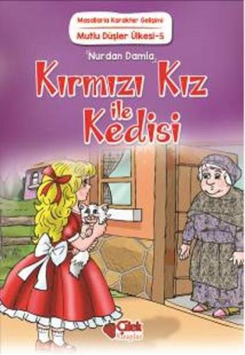 Mutlu Düşler Ülkesi 5 - Kırmızı Kız ile Kedisi