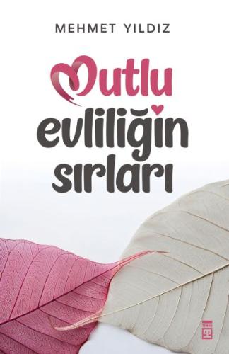 Mutlu Evliliğin Sırları | Kitap Ambarı