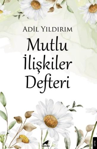 Mutlu İlişkiler Defteri | Kitap Ambarı
