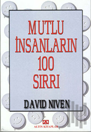 Mutlu İnsanların 100 Sırrı