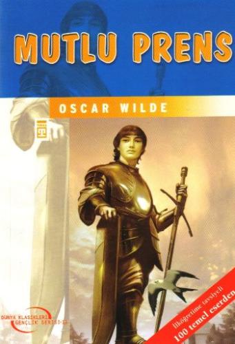 Mutlu Prens 4-5-6.Sınıf Öğrencileri İçin | Kitap Ambarı