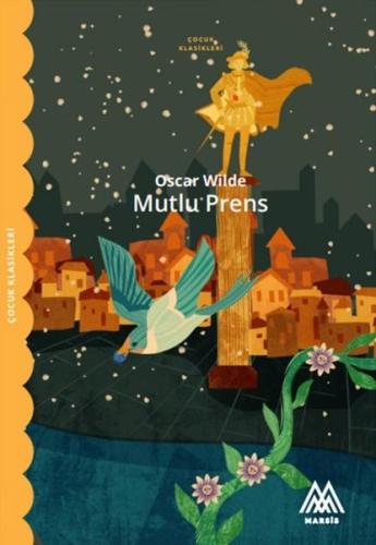 Mutlu Prens - Çocuk Klasikleri