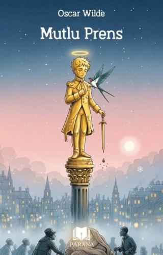 Mutlu Prens | Kitap Ambarı