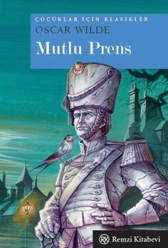 Mutlu Prens | Kitap Ambarı