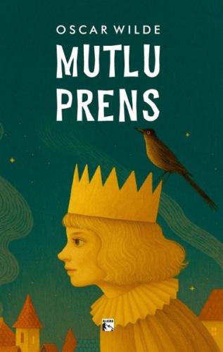 Mutlu Prens | Kitap Ambarı