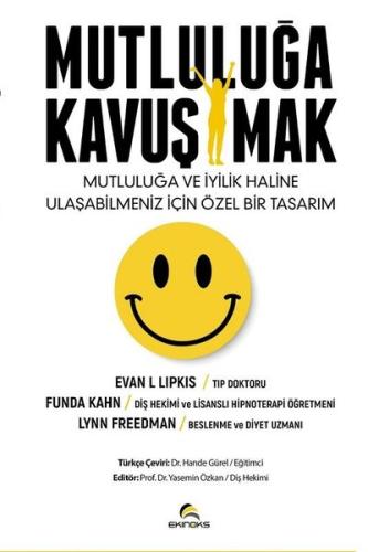 Mutluluğa Kavuşmak