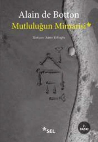 Mutluluğun Mimarisi | Kitap Ambarı
