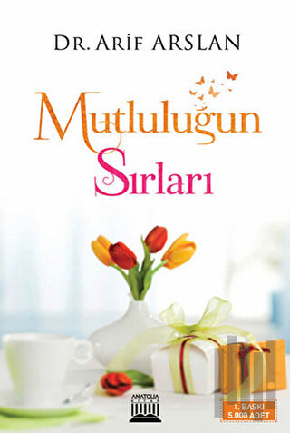Mutluluğun Sırları